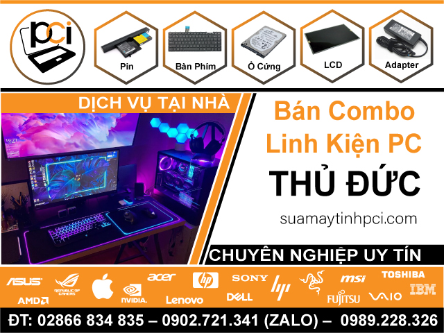 Đơn Vị Bán Combo Linh Kiện PC Chơi Game Tại Thủ Đức Giá Rẻ