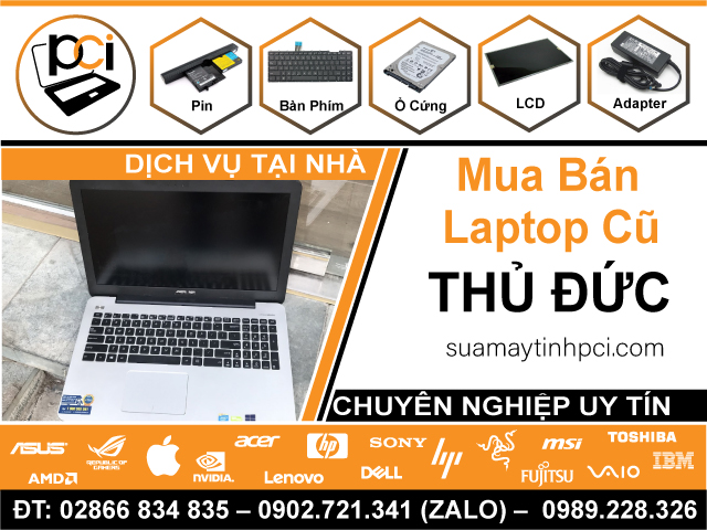 Laptop Cũ Giá Rẻ Quận Thủ Đức | Laptop Cho Sinh Viên