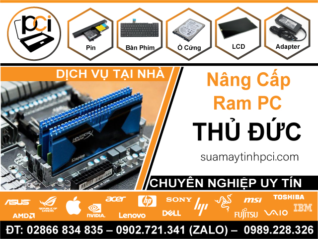 Nâng Cấp Ram PC Tại Quận Thủ Đức - Giá Rẻ, Gần Đây
