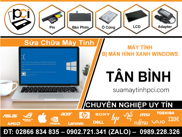 Địa Chỉ Sửa Máy Tính Bị Màn Hình Xanh Win Tại Quận Tân Bình