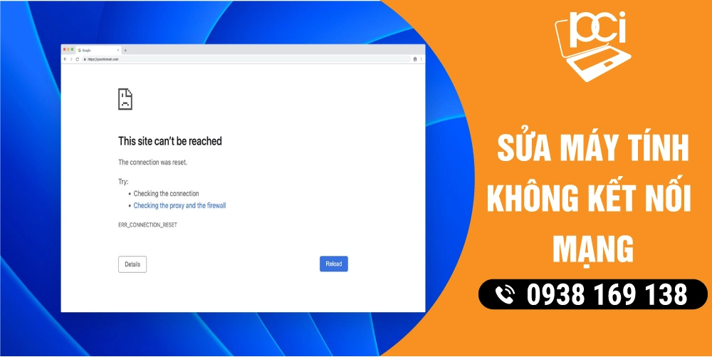 Địa Chỉ Sửa Máy Tính Không Kết Nối Được Mạng Do Lỗi Phần Mềm Tại Quận Tân Bình