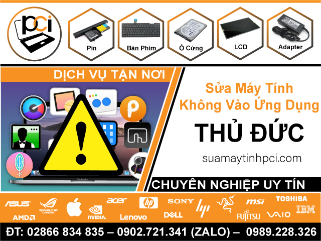 Cửa Hàng Sửa Máy Tính Không Mở Được Ứng Dụng Tại Thủ Đức
