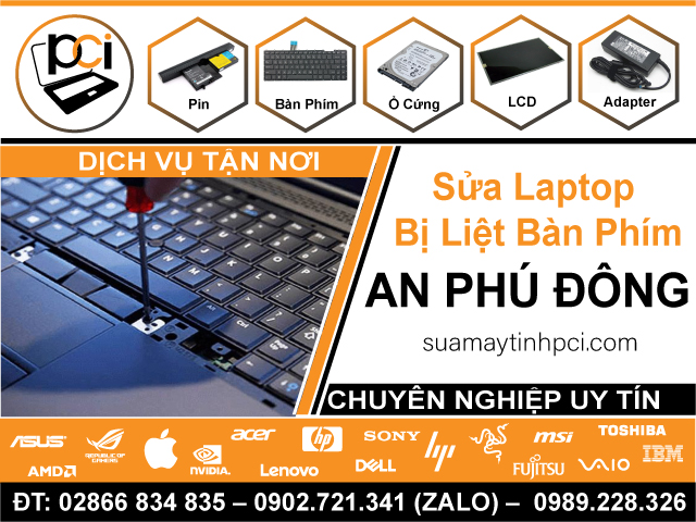 Địa Chỉ Sửa Laptop Bị Liệt Phím Phường An Phú Đông - Quận 12 Cũ