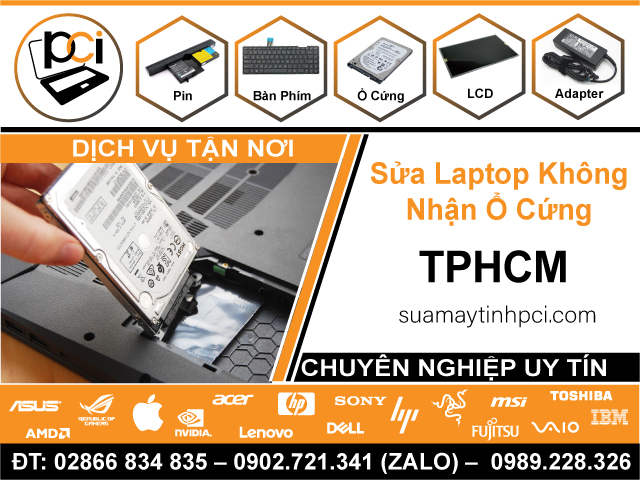 Địa Chỉ Sửa Laptop Không Nhận Ổ Cứng TPHCM