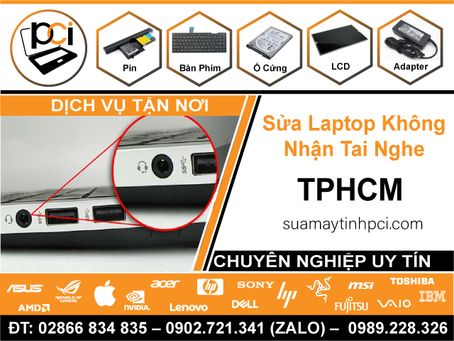 Địa Chỉ Sửa Laptop Không Nhận Tai Nghe TPHCM