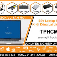 Địa Chỉ Sửa Laptop Tự Khởi Động Lại Liên Tục TPHCM Gần Đây