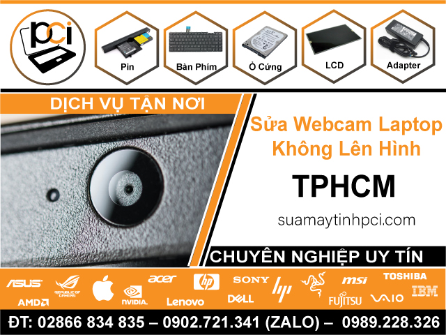 Địa Chỉ Sửa Webcam Laptop Không Lên Hình Tại TPHCM