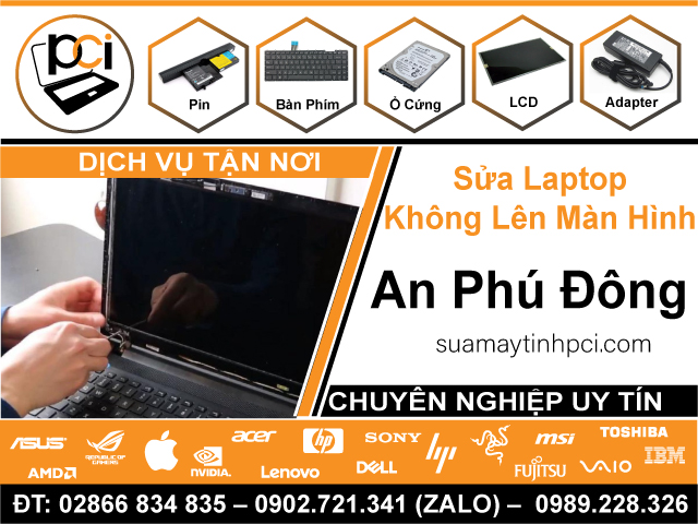 Sửa Laptop Không Lên Hình Phường An Phú Đông - Quận 12 Cũ