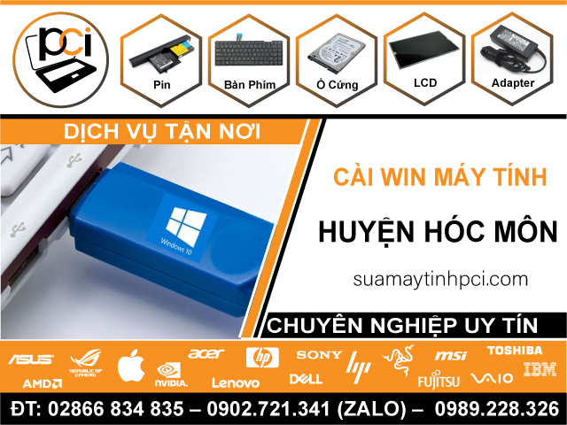 Địa Chỉ Cài Win Huyện Hóc Môn – Dịch Vụ Nhanh, Rẻ