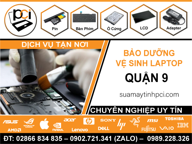 Công Ty Vệ Sinh Laptop Tận Nhà Tại Quận 9 – Chuyên Nghiệp