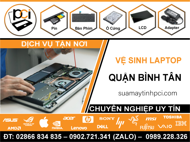 Công Ty Vệ Sinh Laptop Tận Nhà Tại Quận Bình Tân – Chuyên Nghiệp