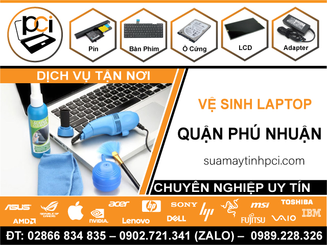 Công Ty Vệ Sinh Laptop Tận Nhà Tại Quận Phú Nhuận – Chuyên Nghiệp