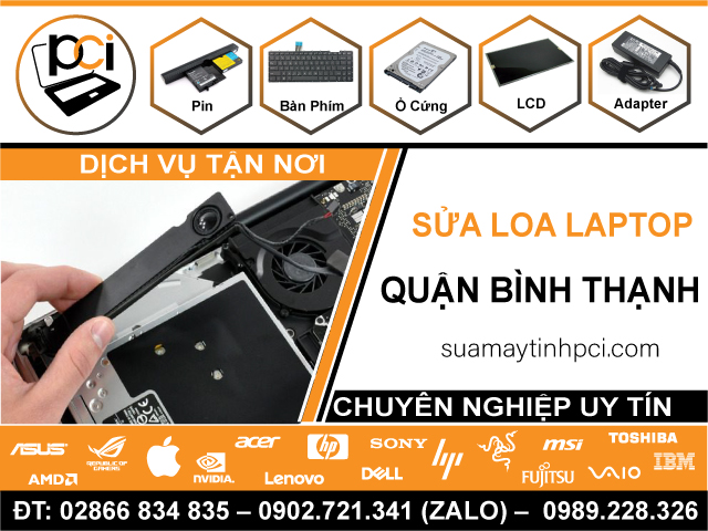 Sửa Loa Laptop Tại Quận Bình Thạnh