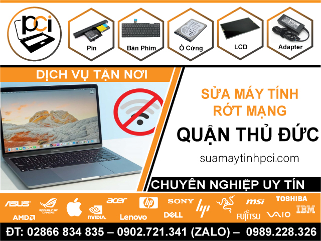 Địa Chỉ Sửa Máy Tính Mất Mạng Quận Thủ Đức Nhanh Chóng