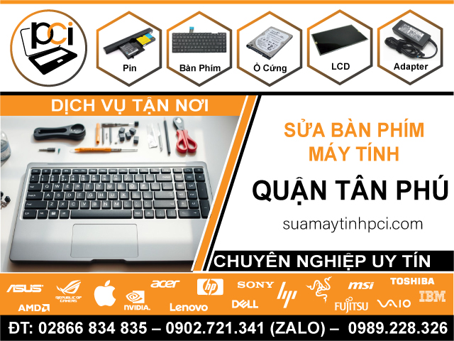 Sửa Bàn Phím Máy Tính Tại Tân Phú Lấy Liền, Uy Tín