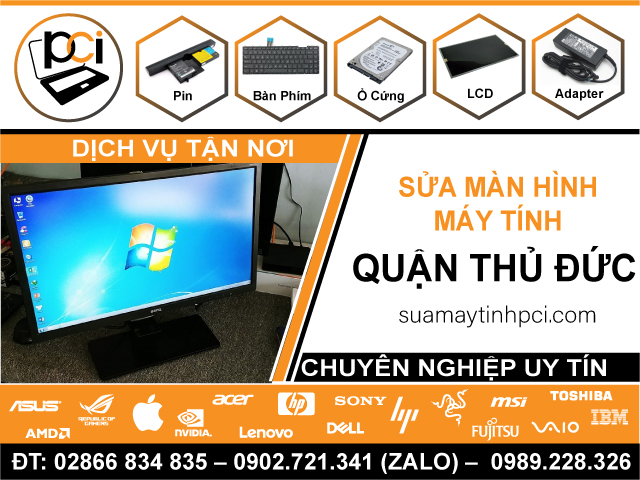 Sửa Màn Hình LCD Máy Tính Quận Thủ Đức Lấy Ngay