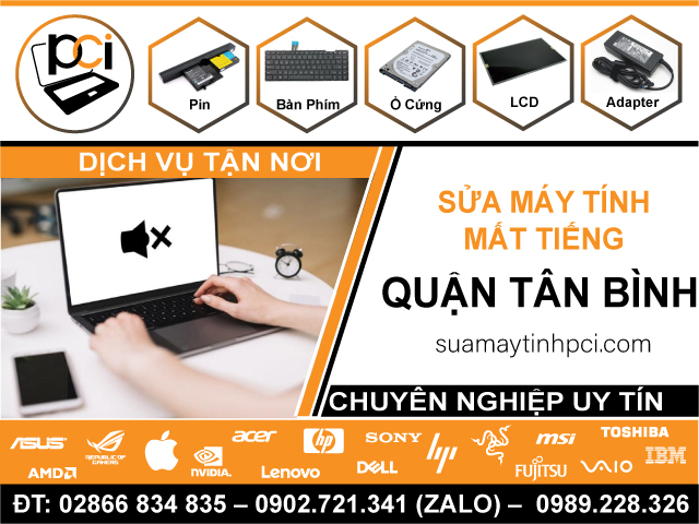 Sửa Máy Tính Bị Mất Tiếng Quận Tân Bình Uy Tín