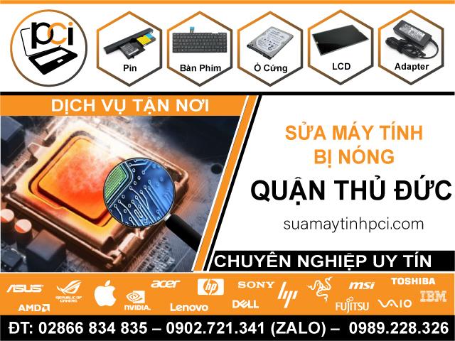 Sửa Máy Tính Bị Nóng Quận Thủ Đức - Thay Fan Giá Rẻ