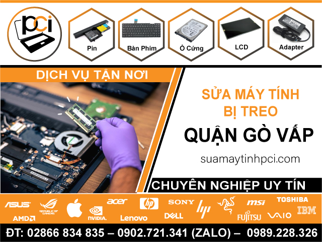 Sửa Máy Tính Bị Treo Tại Gò Vấp Nhanh Chóng
