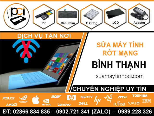 Sửa Máy Tính Rớt Mạng Quận Bình Thạnh Lấy Liền