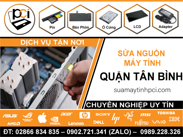 Sửa Nguồn Máy Tính Tại Quận Tân Bình Tận Nhà, Lấy Liền