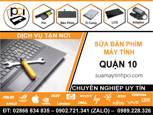 Sửa Bàn Phím Máy Tính Quận 10 - Uy Tín, Gần Đây
