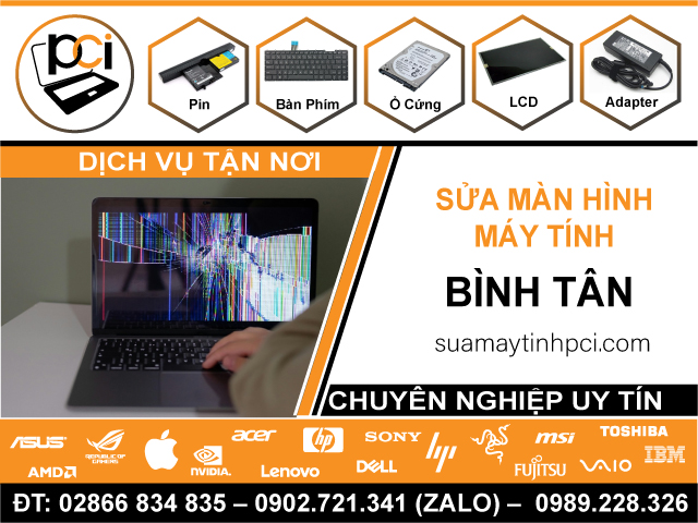Sửa Màn Hình Máy Tính Quận Bình Tân Giá Tốt