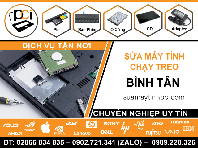 Sửa Máy Tính Bị Treo Tại Quận Bình Tân Gần Đây