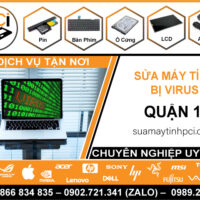 Sửa Máy Tính Dính Virus Quận 1 - Lấy Liền, Giá Rẻ