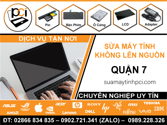 Sửa Máy Tính Không Lên Nguồn Quận 7 Gần Đây