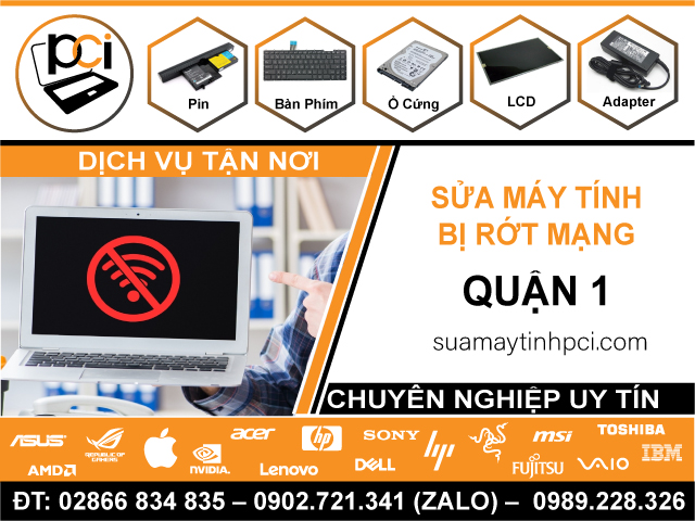 Sửa Máy Tính Rớt Mạng Quận 1 - Tận Nơi, Giá Rẻ