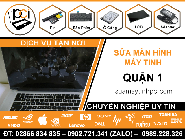 Sửa Màn Hình Máy Tính Quận 1 Tận Nơi