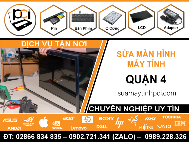 Sửa Màn Hình Máy Tính Quận 4 Gần Đây