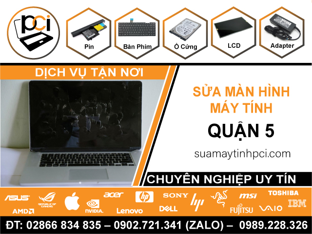 Sửa Màn Hình Máy Tính Quận 5 Giá Rẻ