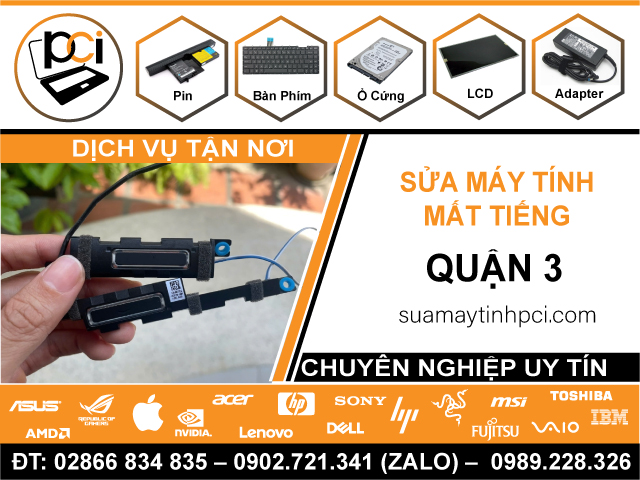 Sửa Máy Tính Bị Mất Tiếng Quận 3 Tận Nhà
