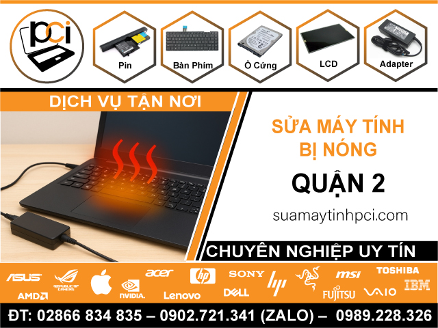 Sửa Máy Tính Bị Nóng Quận 2 Lấy Liền