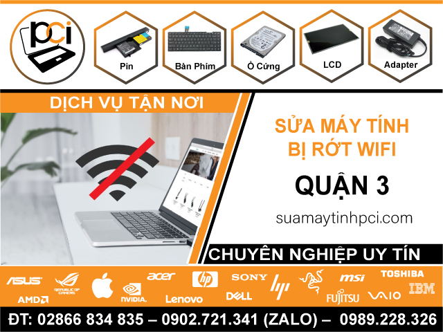 Sửa Máy Tính Rớt Mạng Quận 3 Uy Tín, Giá Rẻ