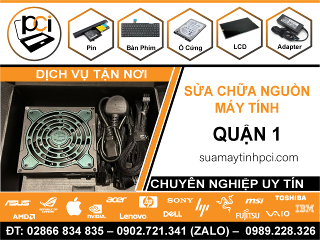 Sửa Nguồn Máy Tính Quận 1 Lấy Liền, Tận Nhà