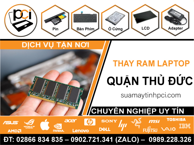 Địa Chỉ Thay RAM Laptop Quận Thủ Đức Chính Hãng