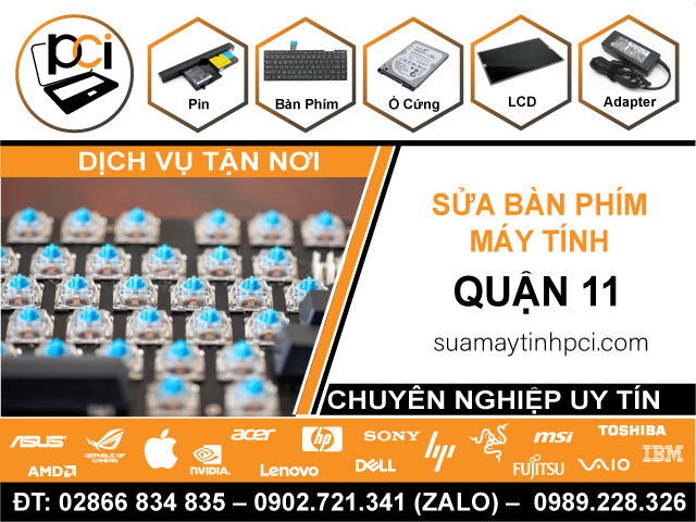 Sửa Bàn Phím Máy Tính Quận 11 Gần Đây