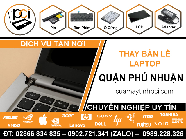 Thay Bản Lề Laptop Lấy Ngay Ở Quận Phú Nhuận