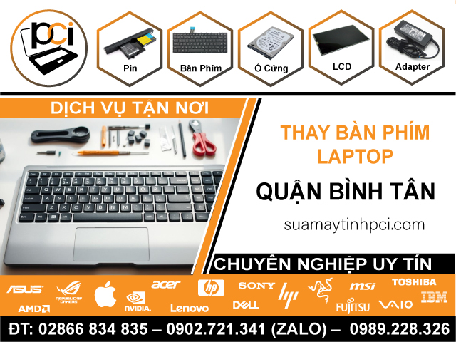 Thay Bàn Phím Laptop Quận Bình Tân Gần Đây