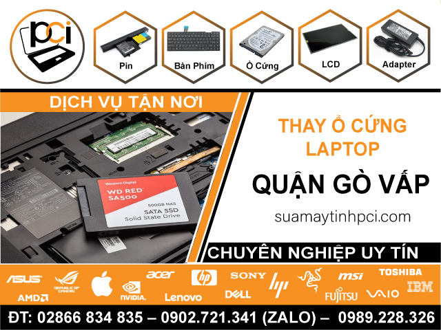 Thay Ổ Cứng Laptop Quận Gò Vấp Uy Tín