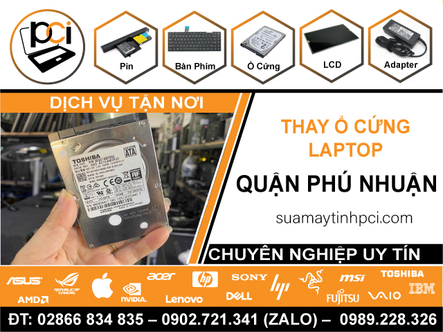 Thay Ổ Cứng Laptop Quận Phú Nhuận Chính Hãng