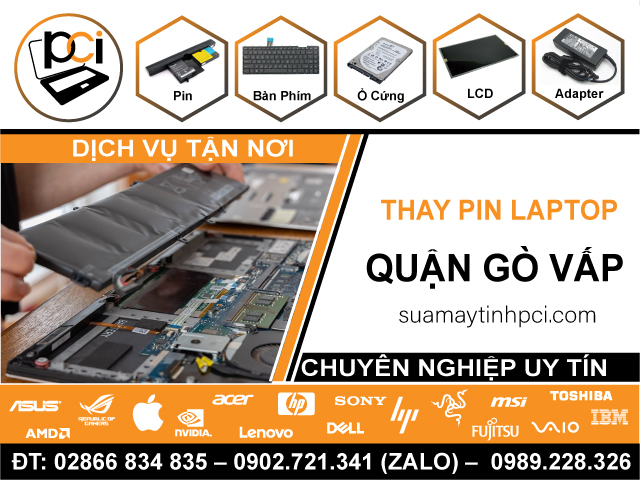 Thay Pin Laptop Quận Gò Vấp - Dịch Vụ Tận Nhà