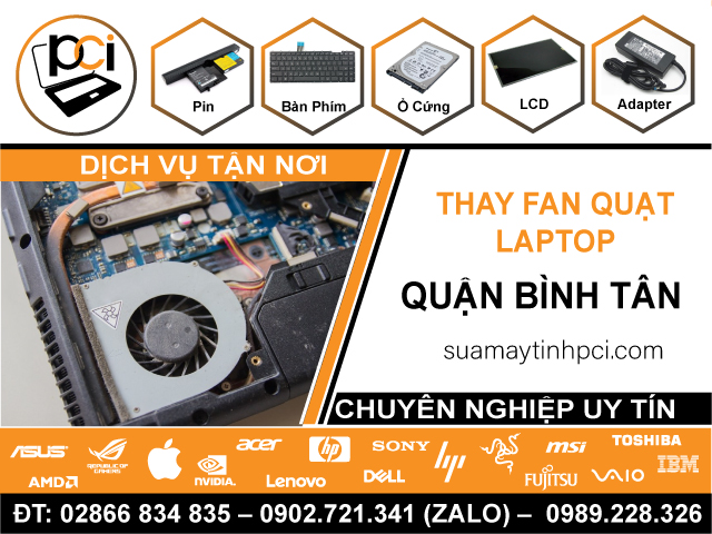 Thay Quạt Laptop Quận Bình Tân Uy Tín