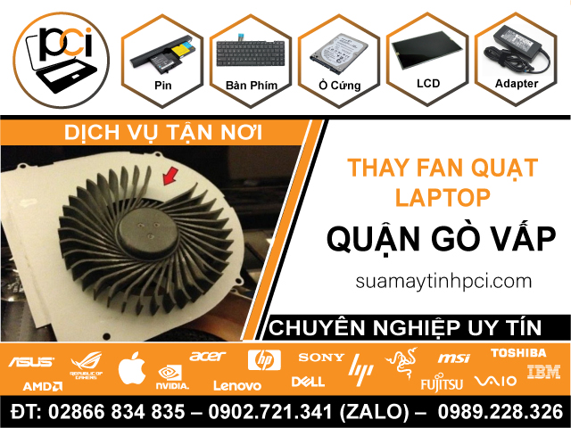 Thay Quạt Laptop Quận Gò Vấp Tận Nhà