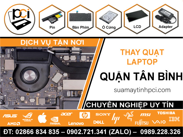 Thay Quạt Laptop Quận Tân Bình Giá Rẻ