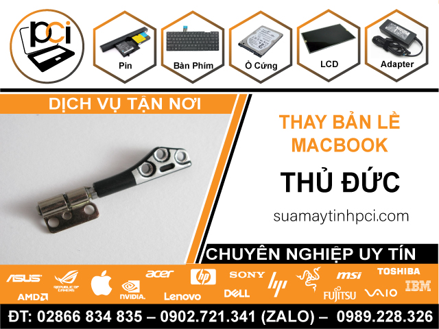 Thay Bản Lề Macbook Quận Thủ Đức Tận Nơi