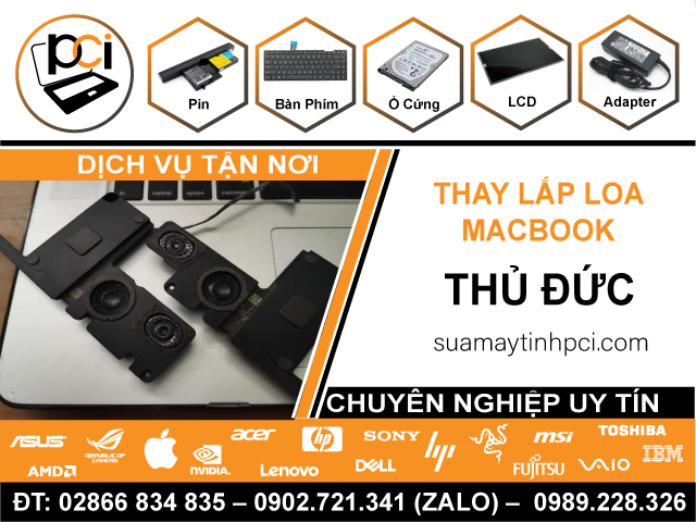 Thay Loa Macbook Quận Thủ Đức Chính Hãng